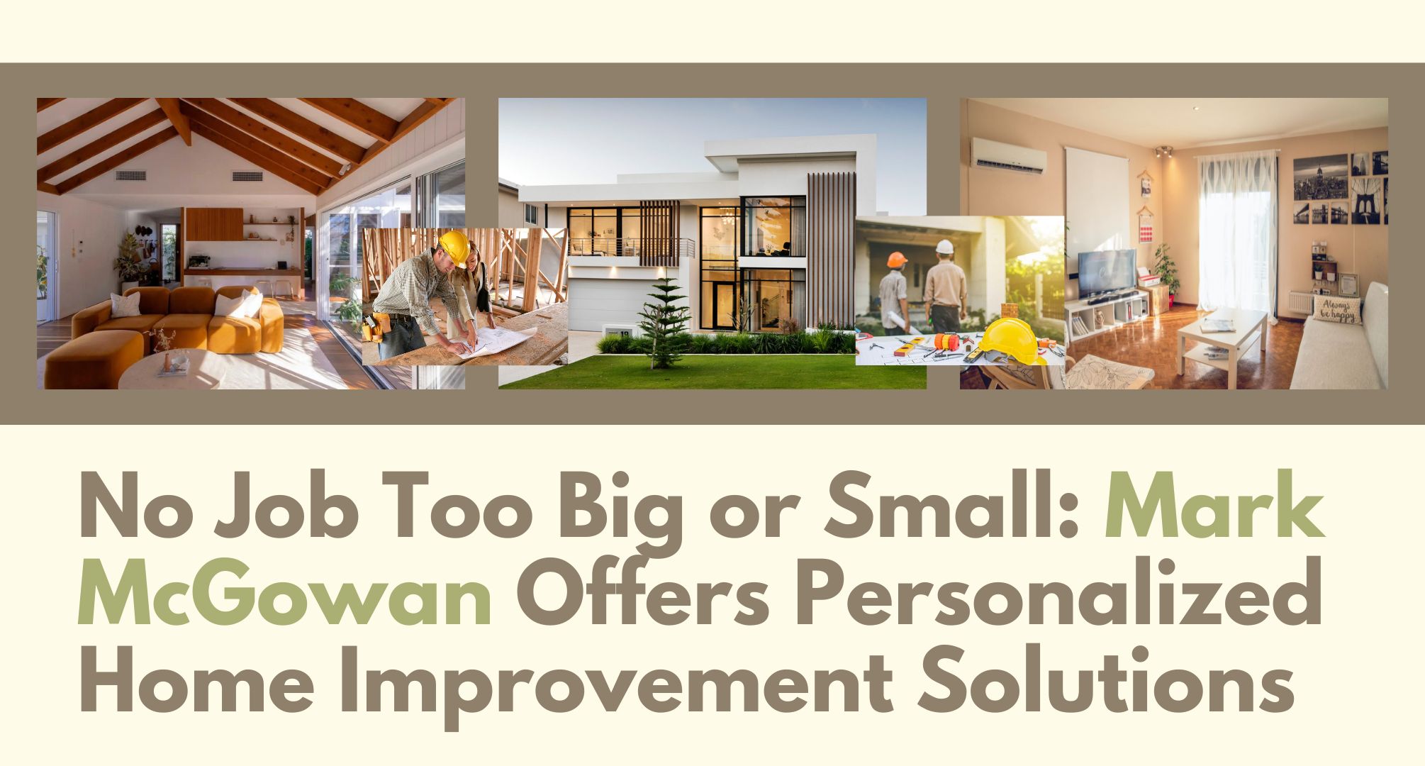 No Job Too Big or Small: Mark McGowan Offers Personalized Home Improvement Solutions